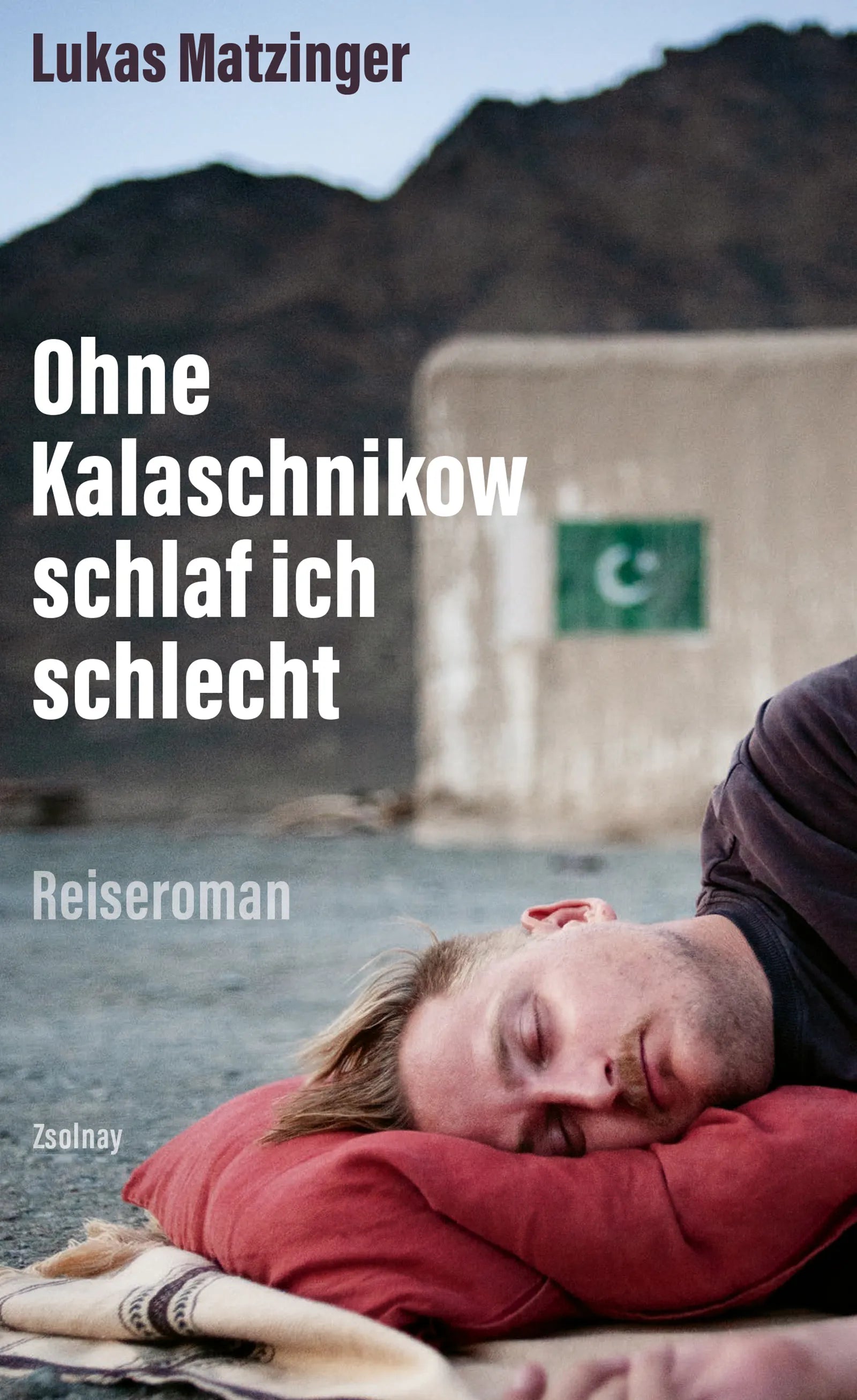 Cover: Ohne Kalaschnikow schlaf ich schlecht (E-Book) von Lukas Matzinger