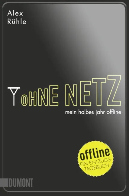 Buchcover von 'Ohne Netz' - Taschenbuch von Alex Rühle