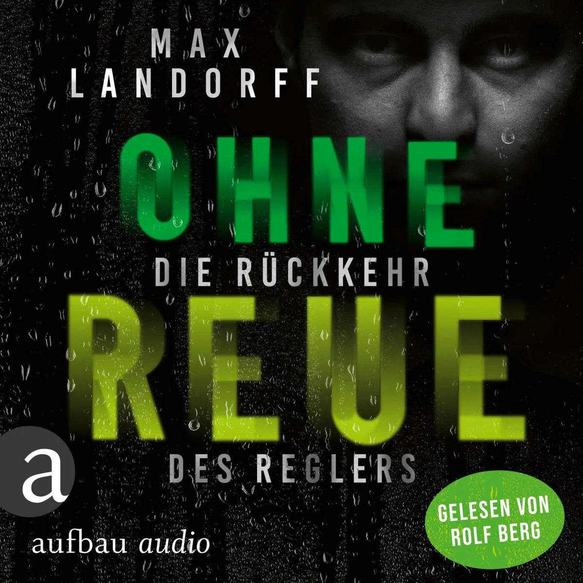 Cover: Ohne Reue (Hörbuch Download) von Max Landorff