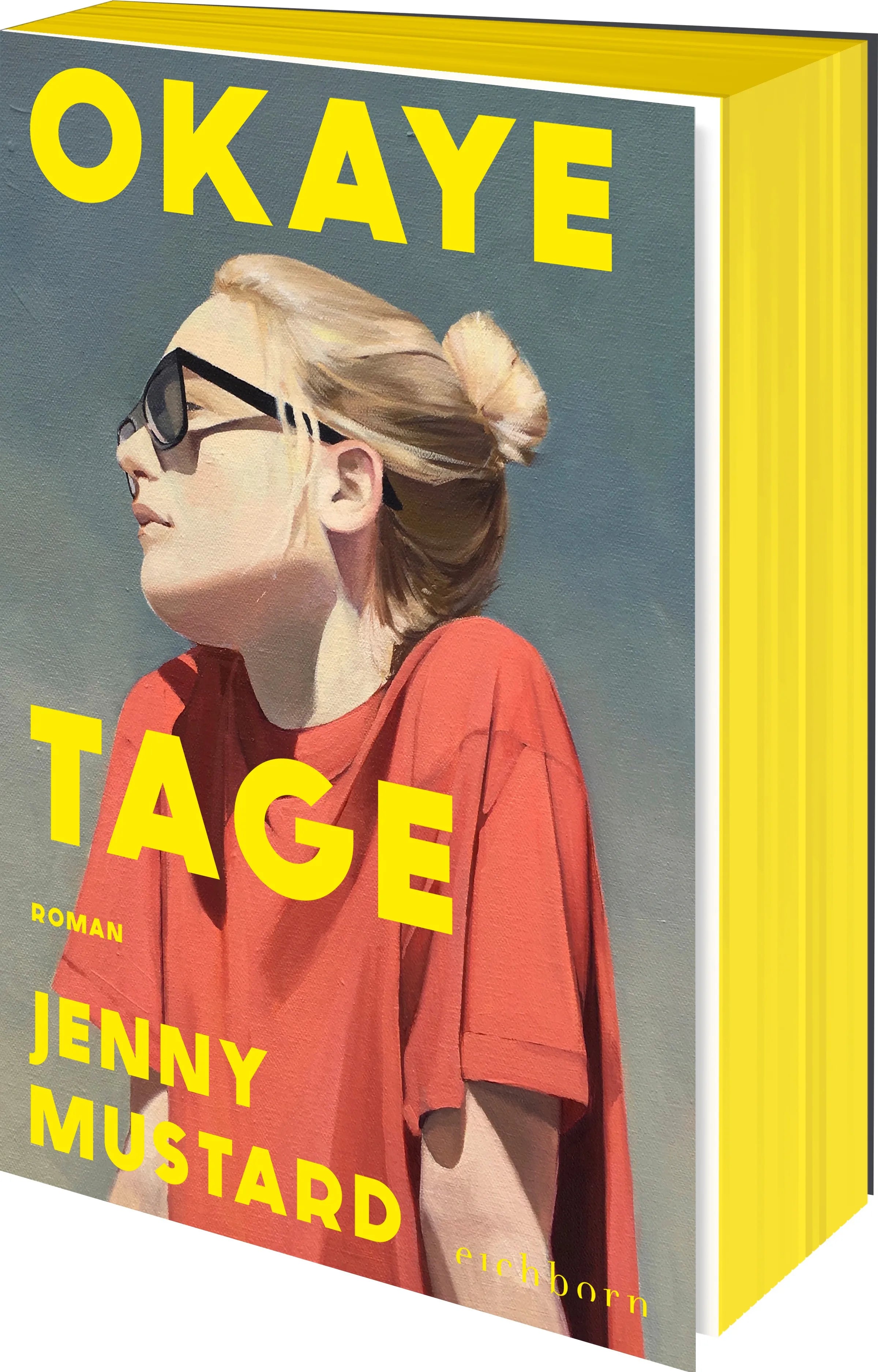 Buchcover von 'Okaye Tage' - Taschenbuch von Jenny Mustard