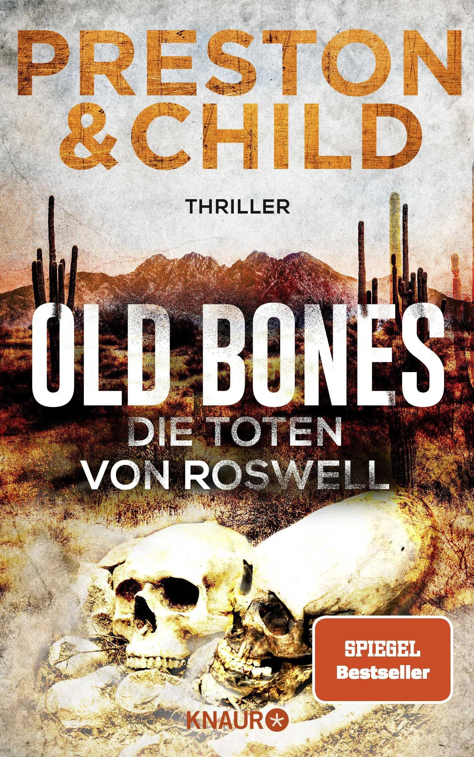 Buchcover von 'Old Bones - Die Toten von Roswell' - Paperback von Douglas Preston