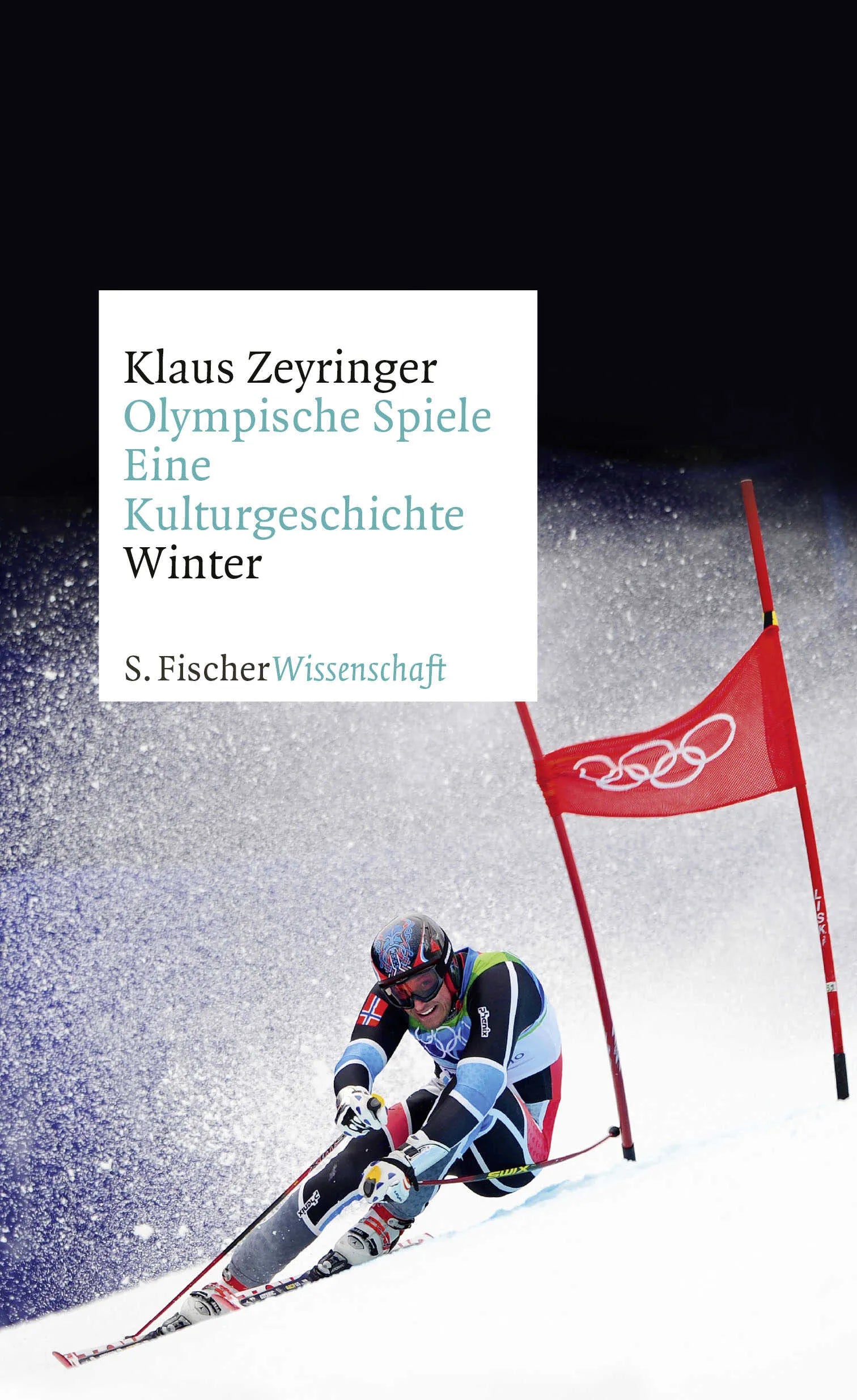 Buchcover von 'Olympische Spiele. Eine Kulturgeschichte von 1896 bis heute' - Gebundene Ausgabe von Klaus Zeyringer