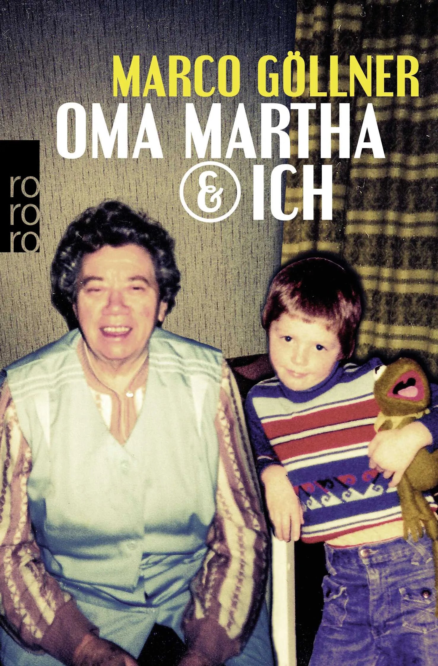 Buchcover von 'Oma Martha & ich' - Taschenbuch von Marco Göllner