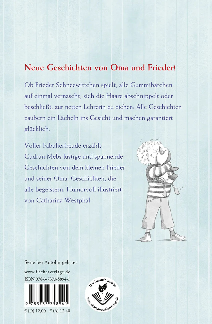 Buchrückseite von '»Oma«, schreit der Frieder, »ich hab meine Lehrerin lieber!«' mit Klappentext - Gebundene Ausgabe