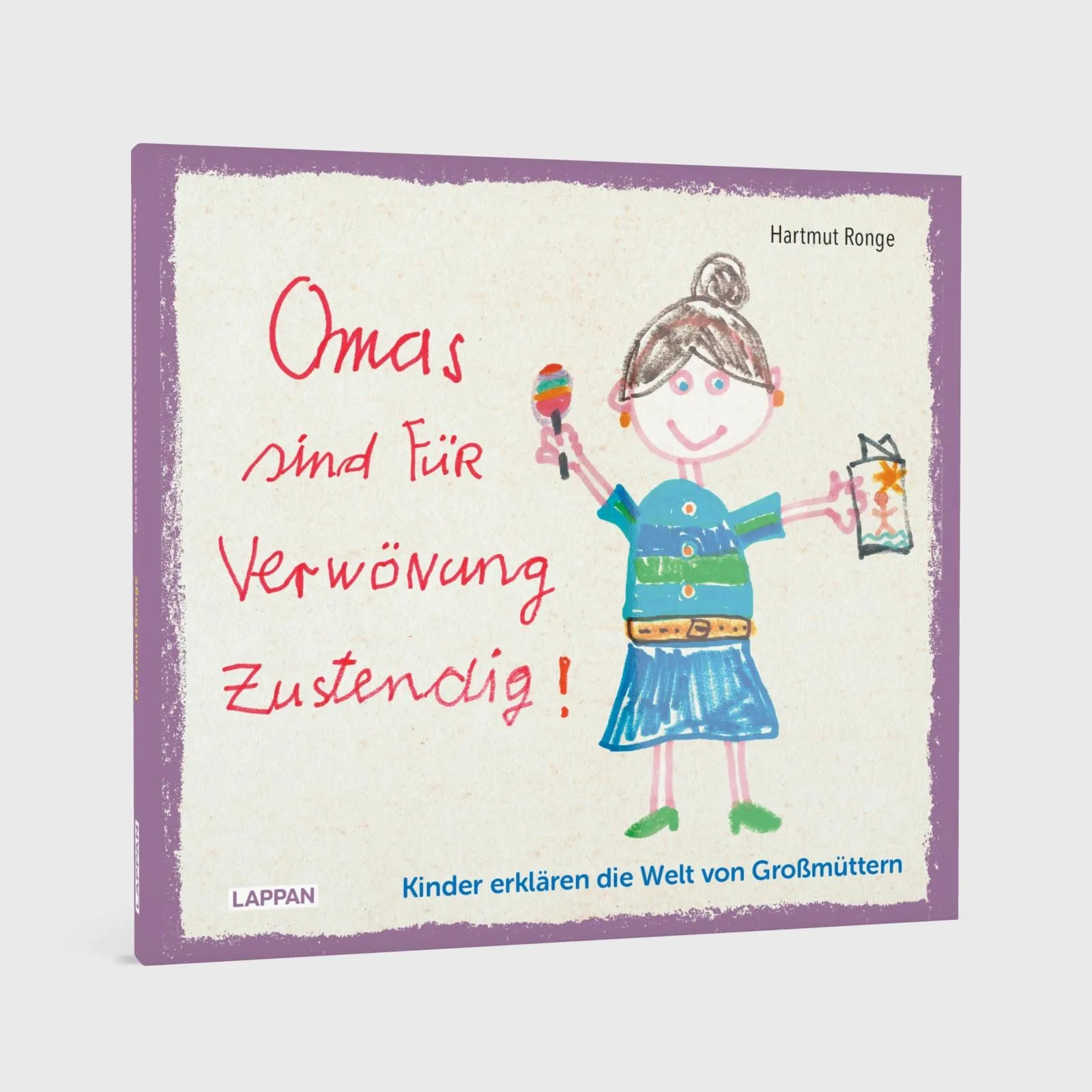 Hartmut Ronge - Omas sind für Verwönung zustendig
