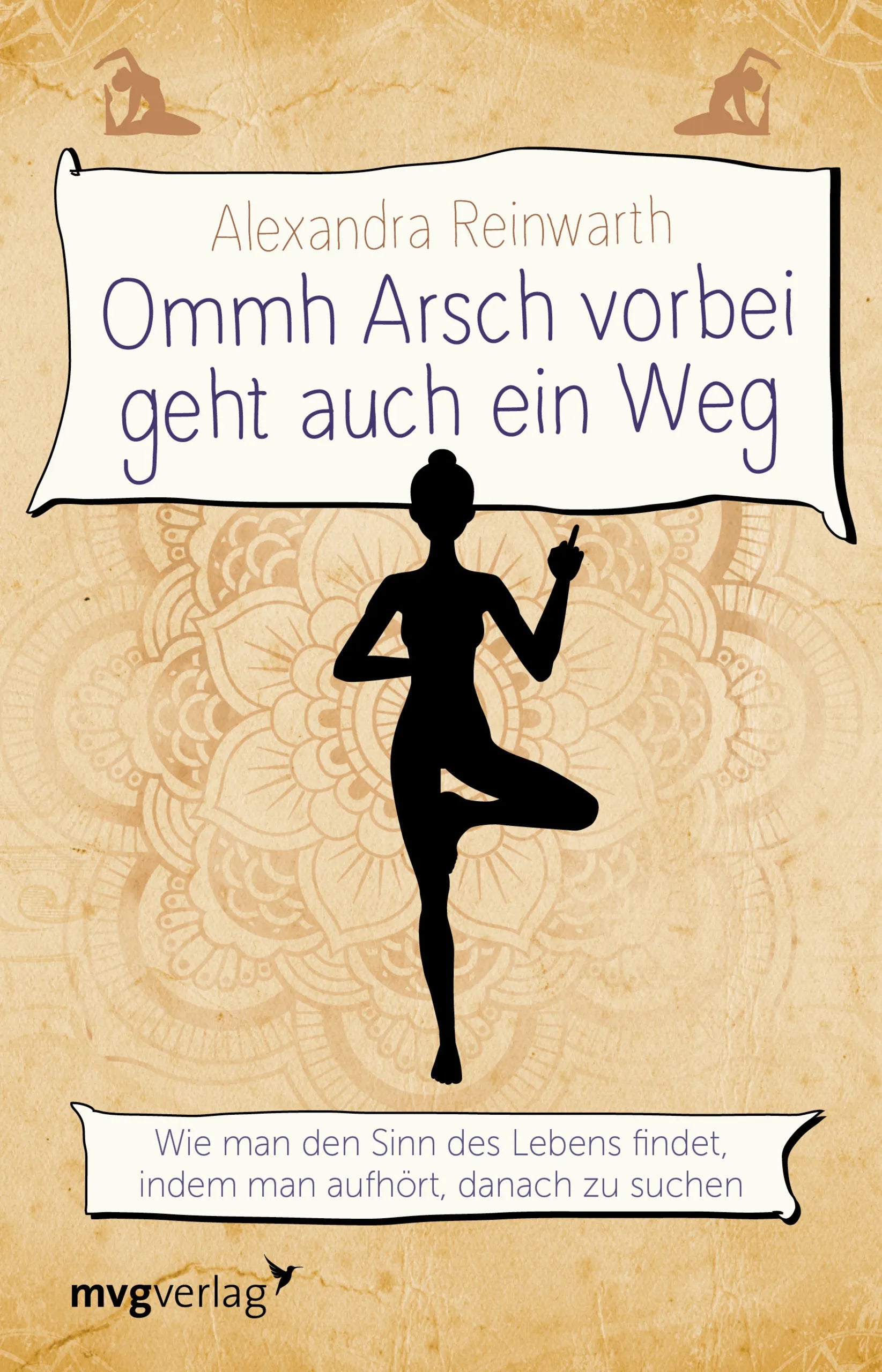 Buchcover von 'Ommh Arsch vorbei geht auch ein Weg' - Taschenbuch von Alexandra Reinwarth