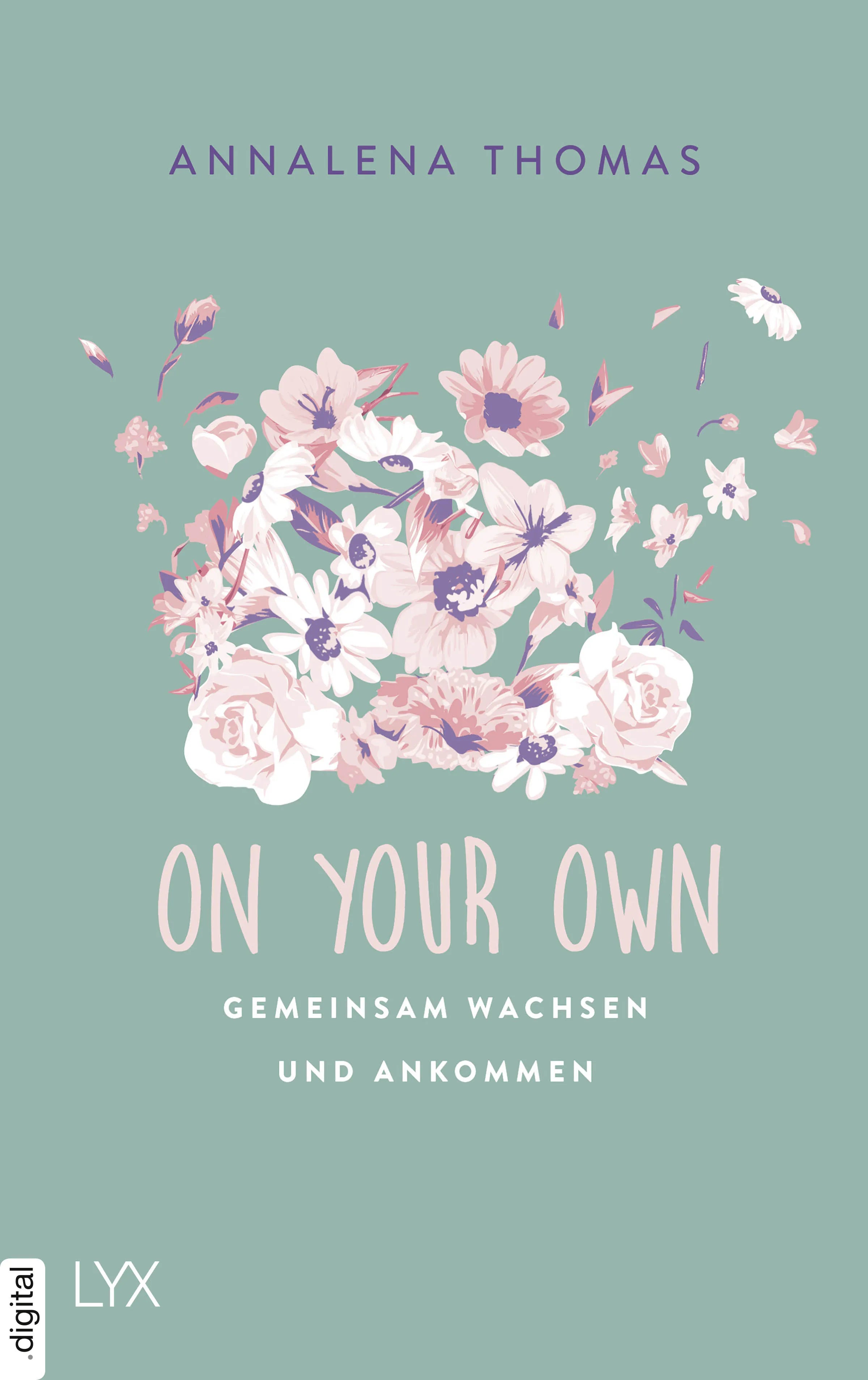 Cover: On Your Own (E-Book) von Annalena Thomas