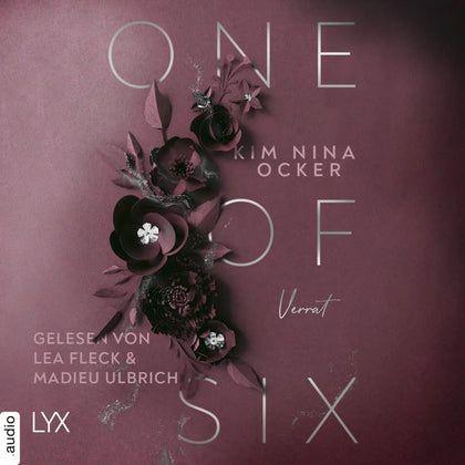 Cover: One Of Six - Verrat (Hörbuch Download) von Kim Nina Ocker