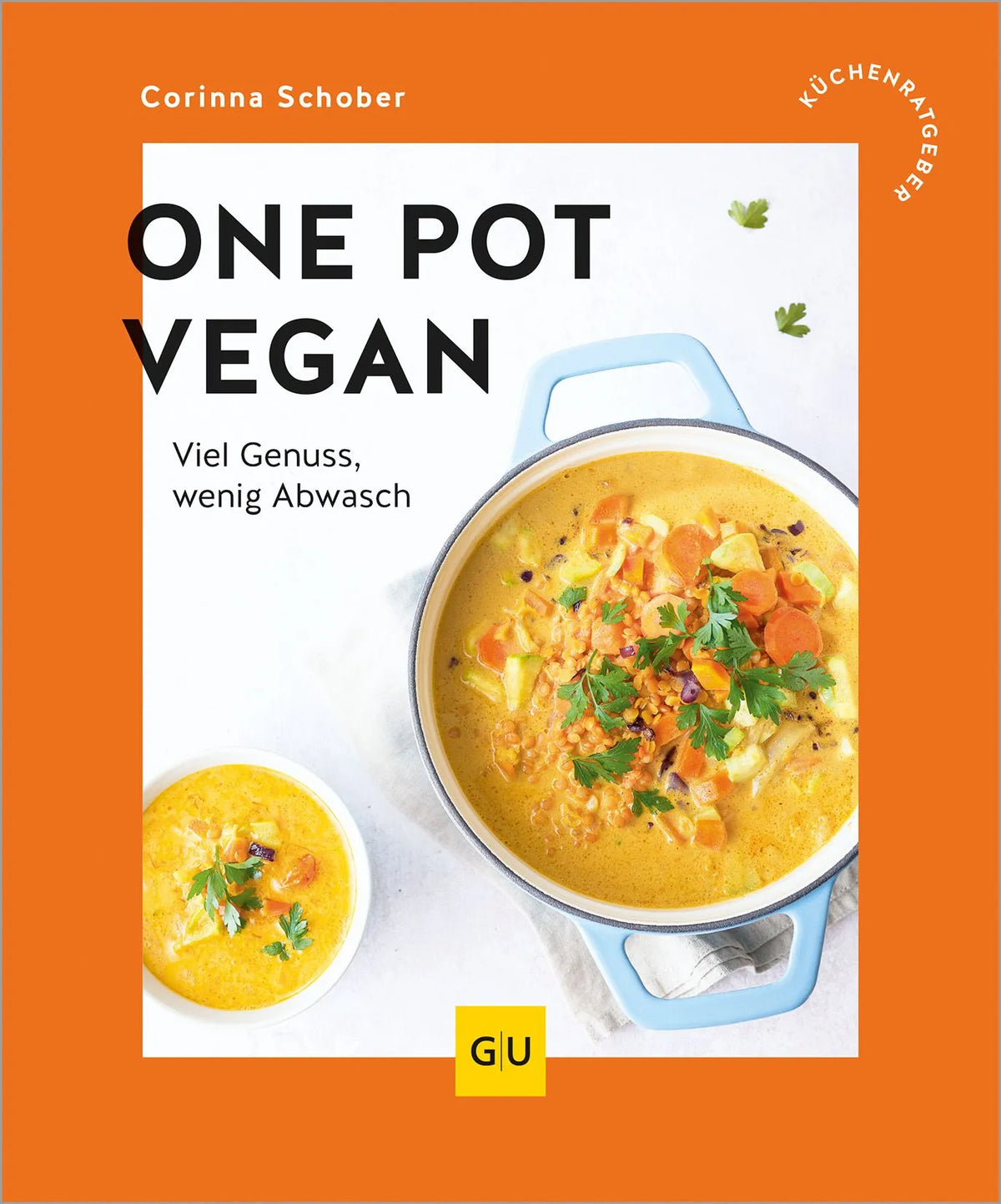 Cover: One Pot vegan (Paperback) von Corinna Schober