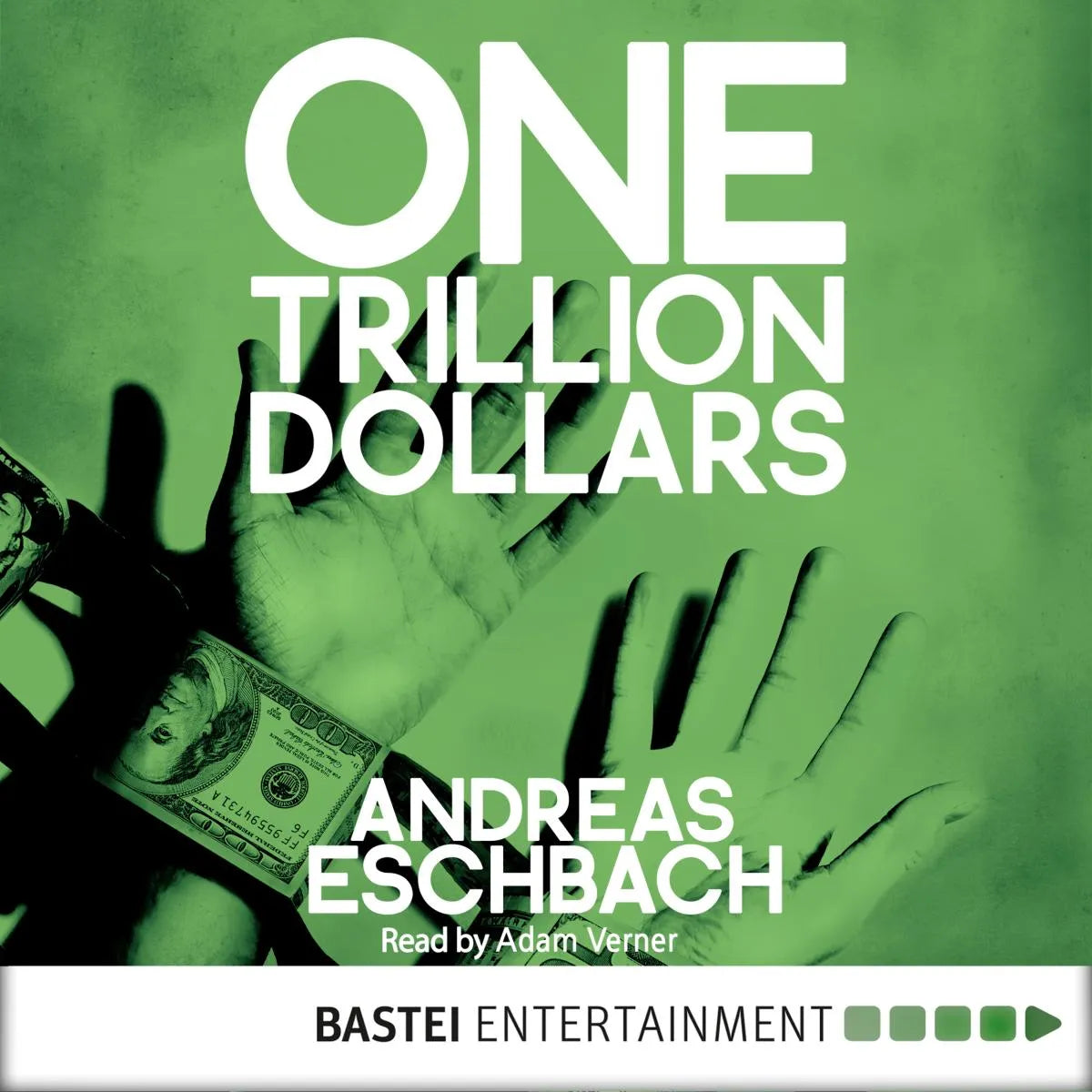 Cover: One Trillion Dollars (Hörbuch Download) von Andreas Eschbach