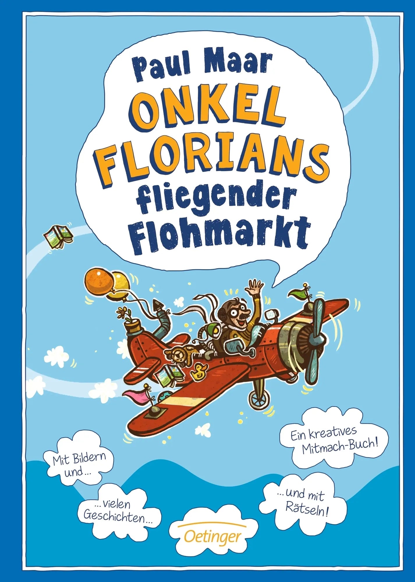 Buchcover von 'Onkel Florians fliegender Flohmarkt. Neu illustriert von Nina Dulleck' - Gebundene Ausgabe von Paul Maar