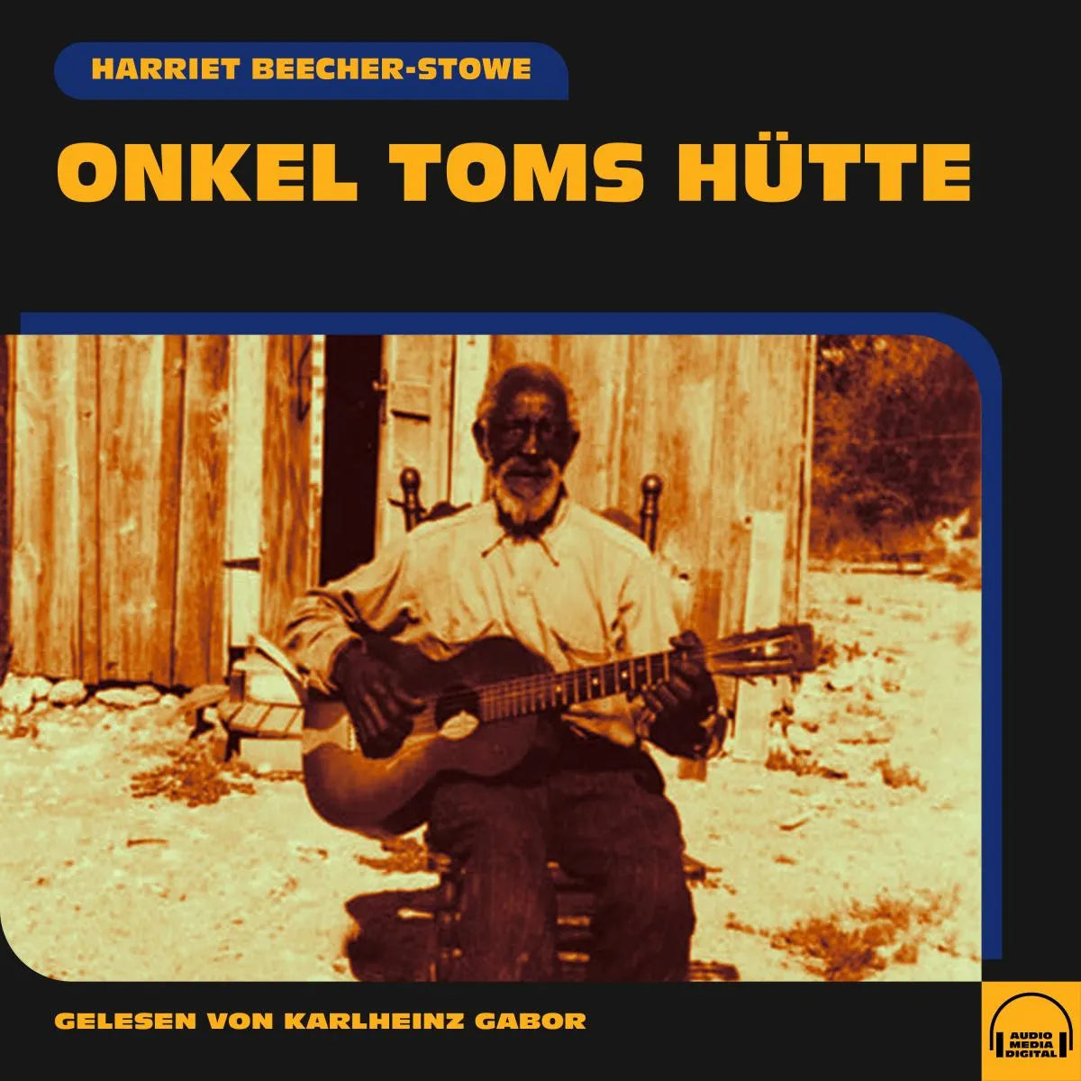 Cover: Onkel Toms Hütte (Hörbuch Download) von Harriet Beecher-Stowe