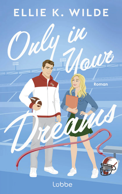 Cover: Only in Your Dreams (Paperback) von Ellie K. Wilde