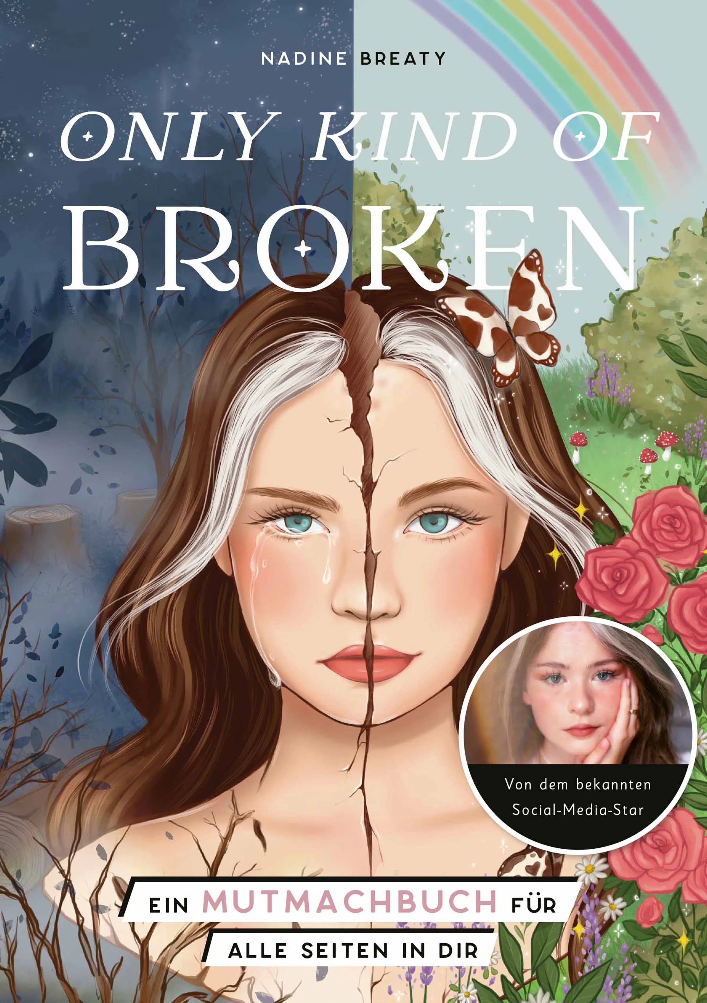 Cover: Only Kind of Broken (E-Book) von Nadine Breaty