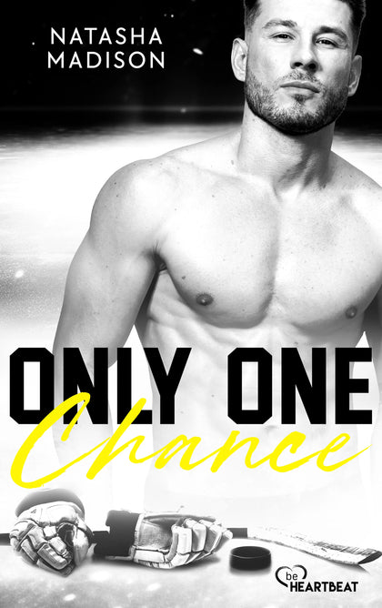 Cover: Only One Chance (E-Book) von Natasha Madison