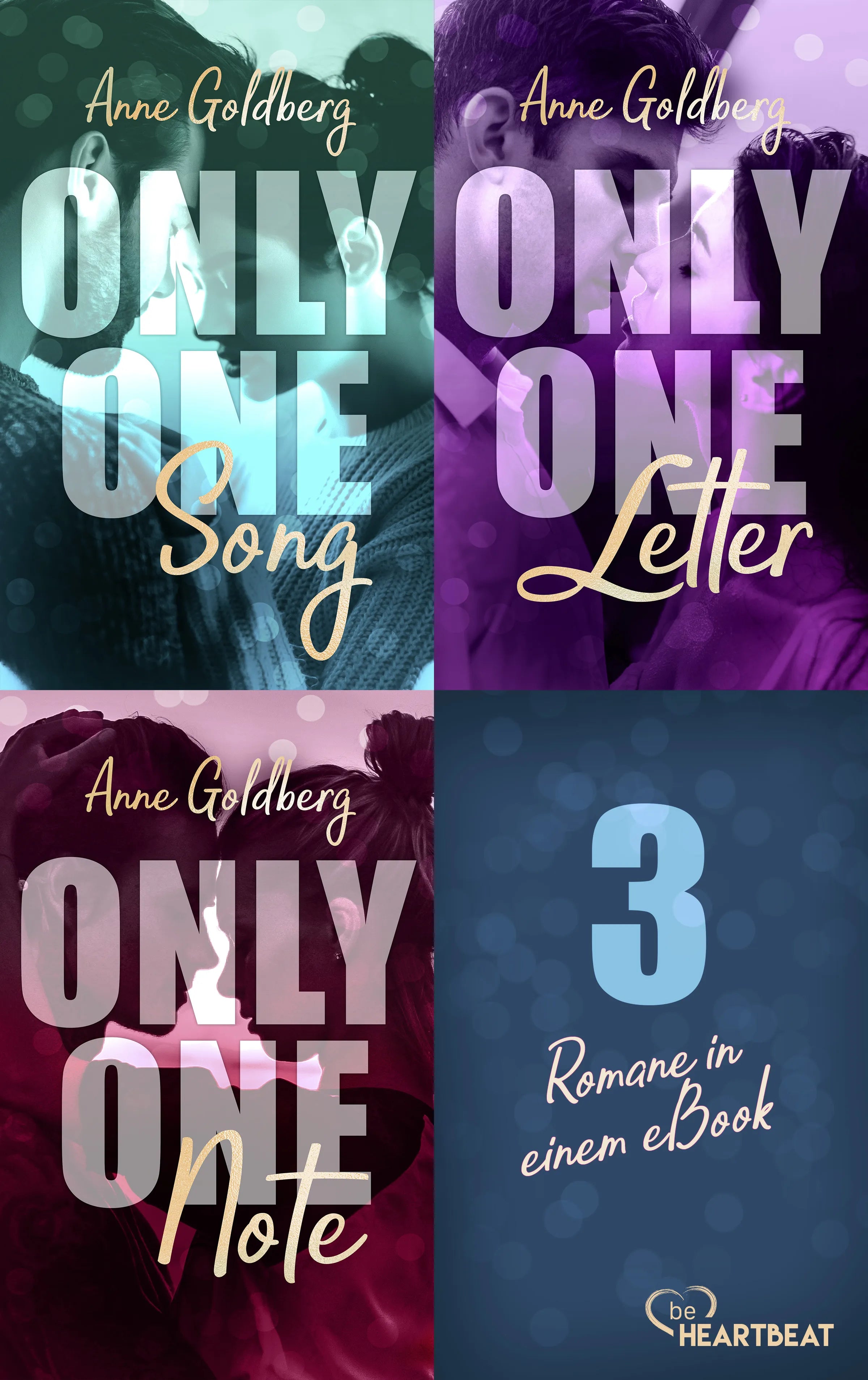 Cover: Only One Song | Only one Letter | Only One Note – 3 Romane in einem eBook! (E-Book) von Anne Goldberg