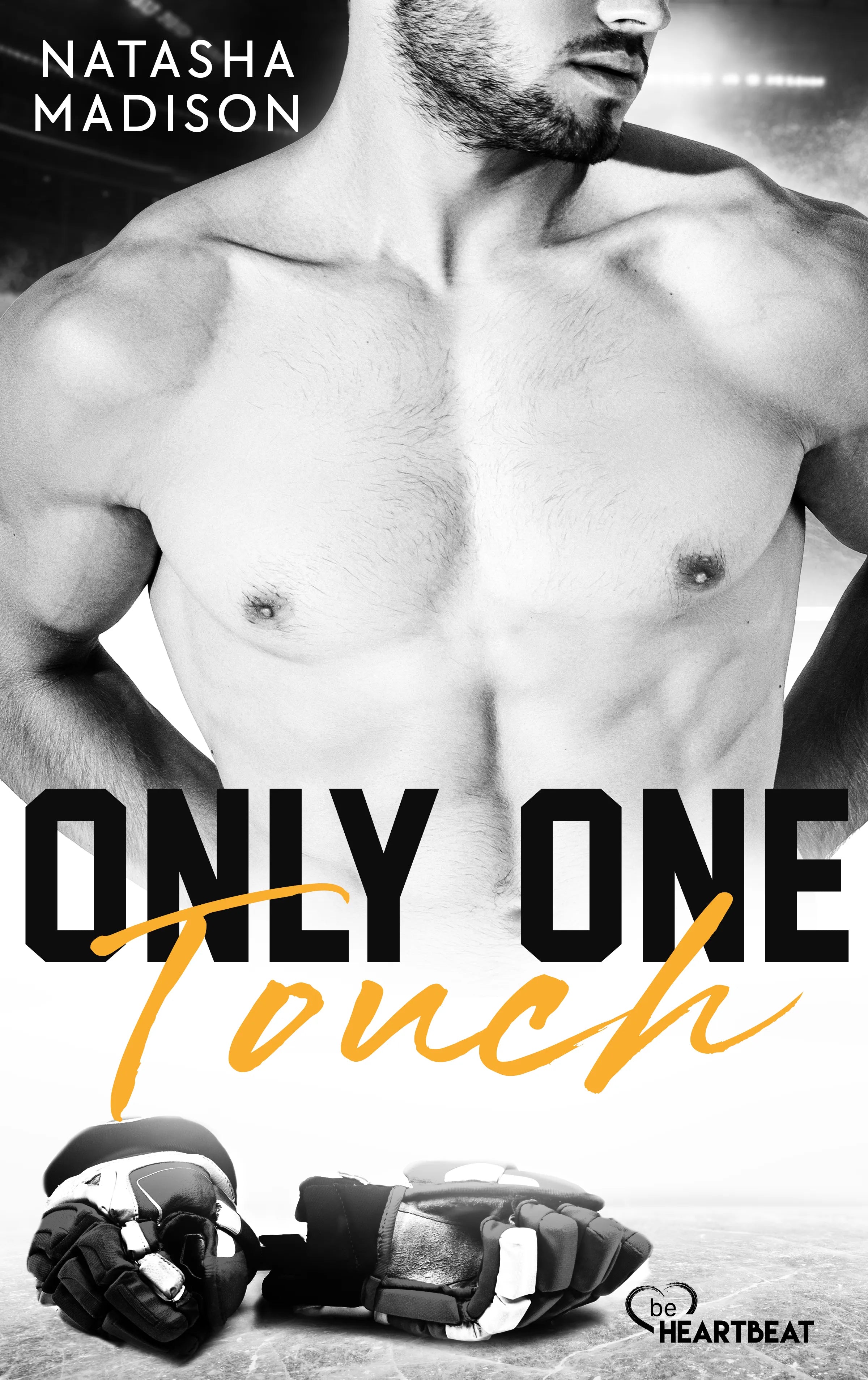 Cover: Only One Touch (E-Book) von Natasha Madison
