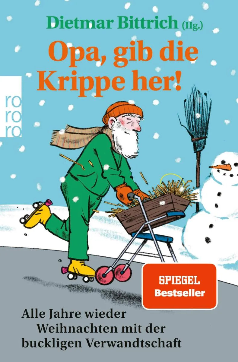 Cover: Opa, gib die Krippe her! (E-Book) von Dietmar Bittrich