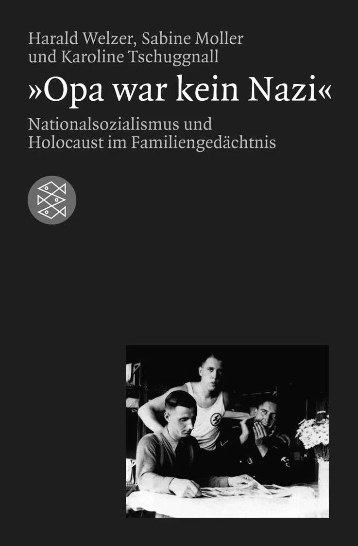 Buchcover von '»Opa war kein Nazi«' - Taschenbuch von Harald Welzer