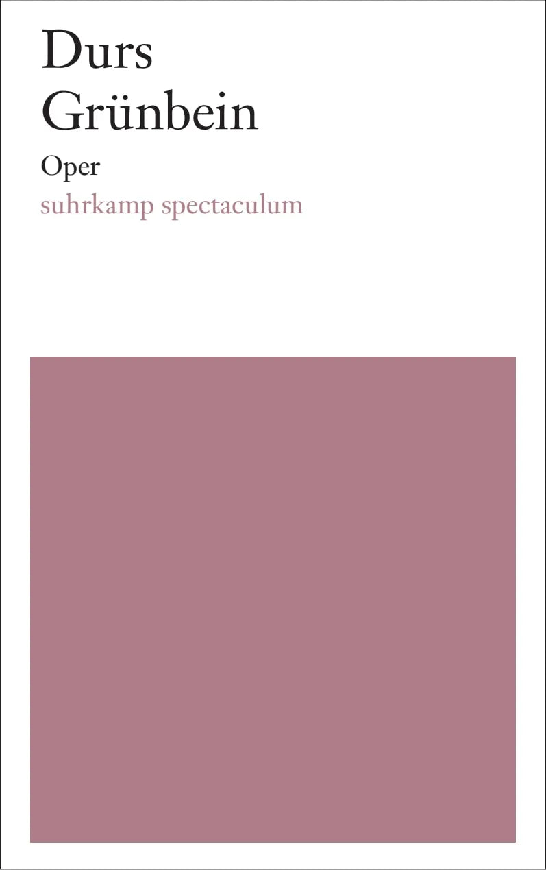 Buchcover von 'Oper' - Taschenbuch von Durs Grünbein