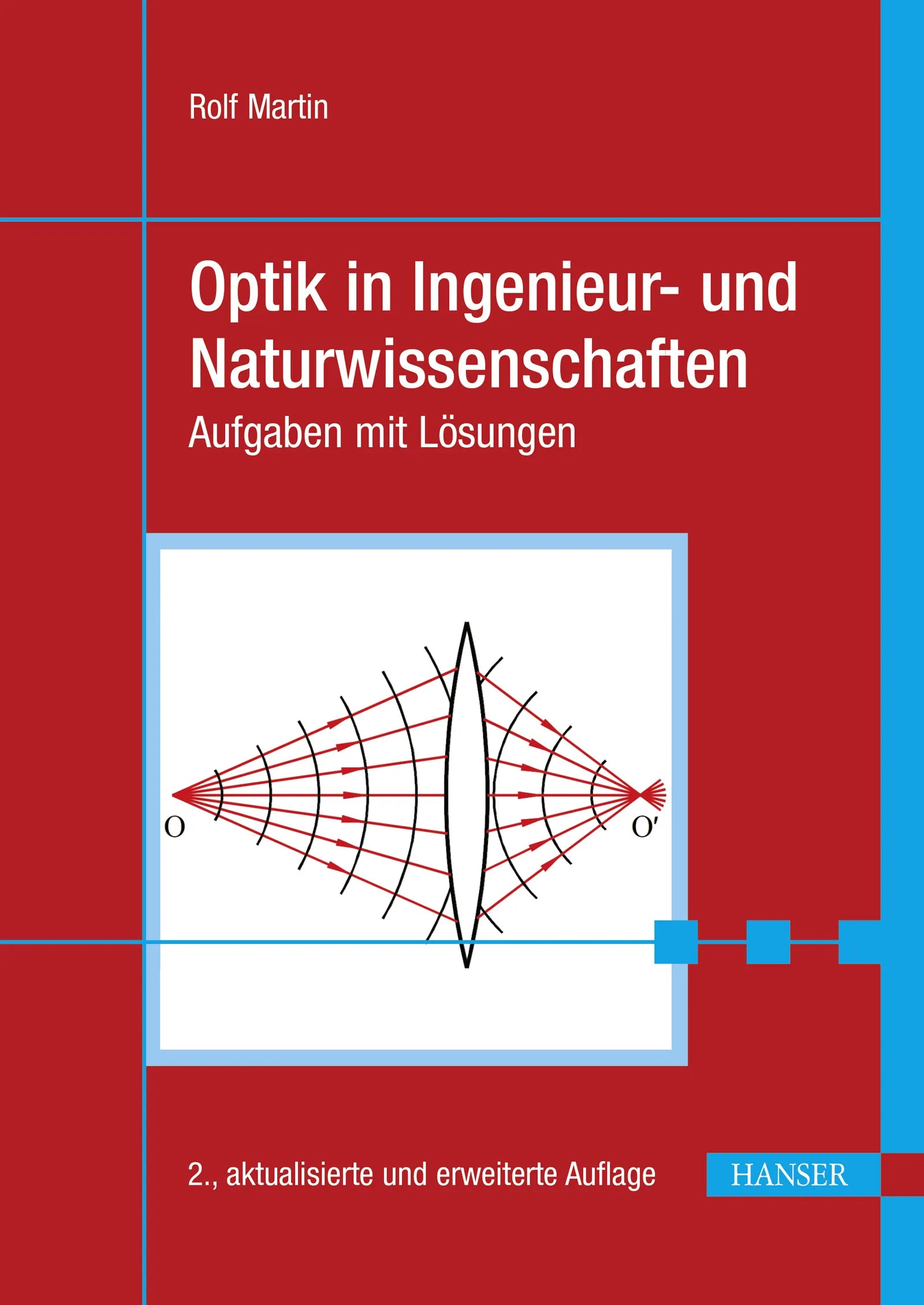 Cover: Optik in Ingenieur- und Naturwissenschaften (E-Book) von Rolf Martin