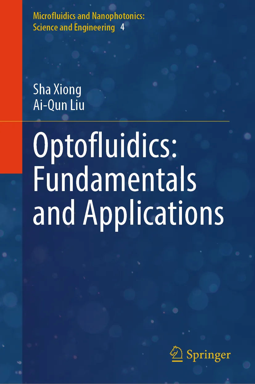 Cover: Optofluidics: Fundamentals and Applications (E-Book) von Sha Xiong