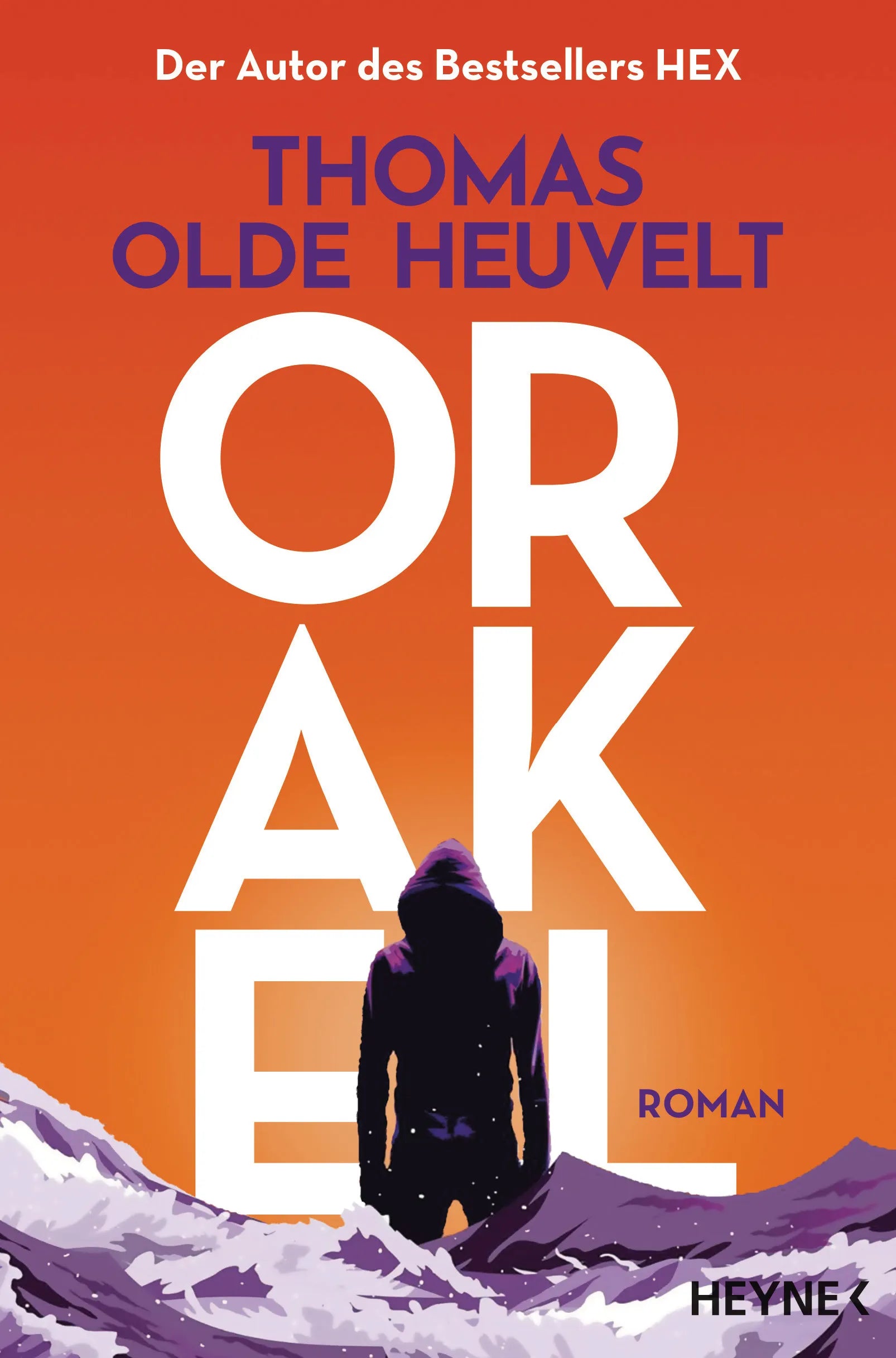 Cover: Orakel (E-Book) von Thomas Olde Heuvelt