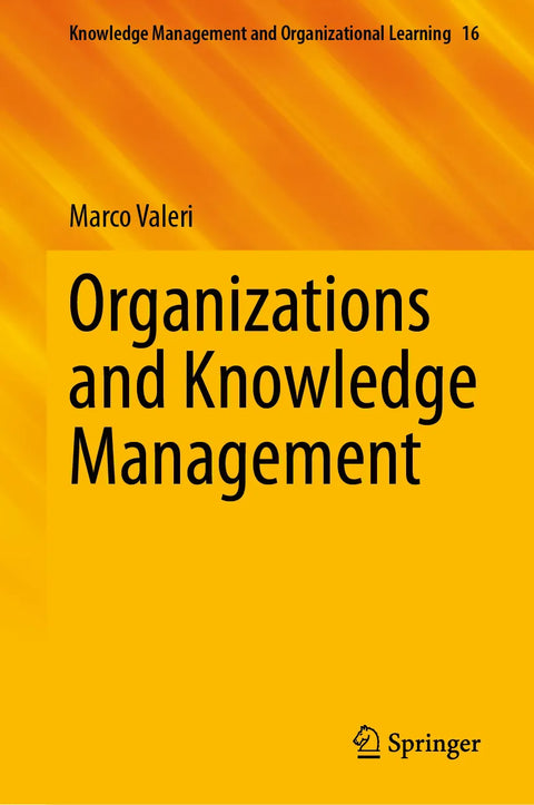 Organizations and Knowledge Management