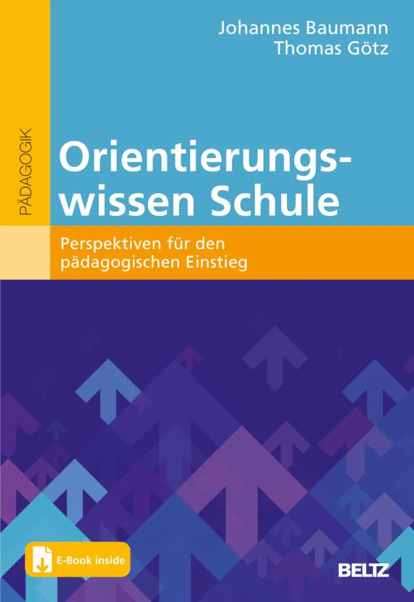 Cover: Orientierungswissen Schule (E-Book) von Johannes Baumann