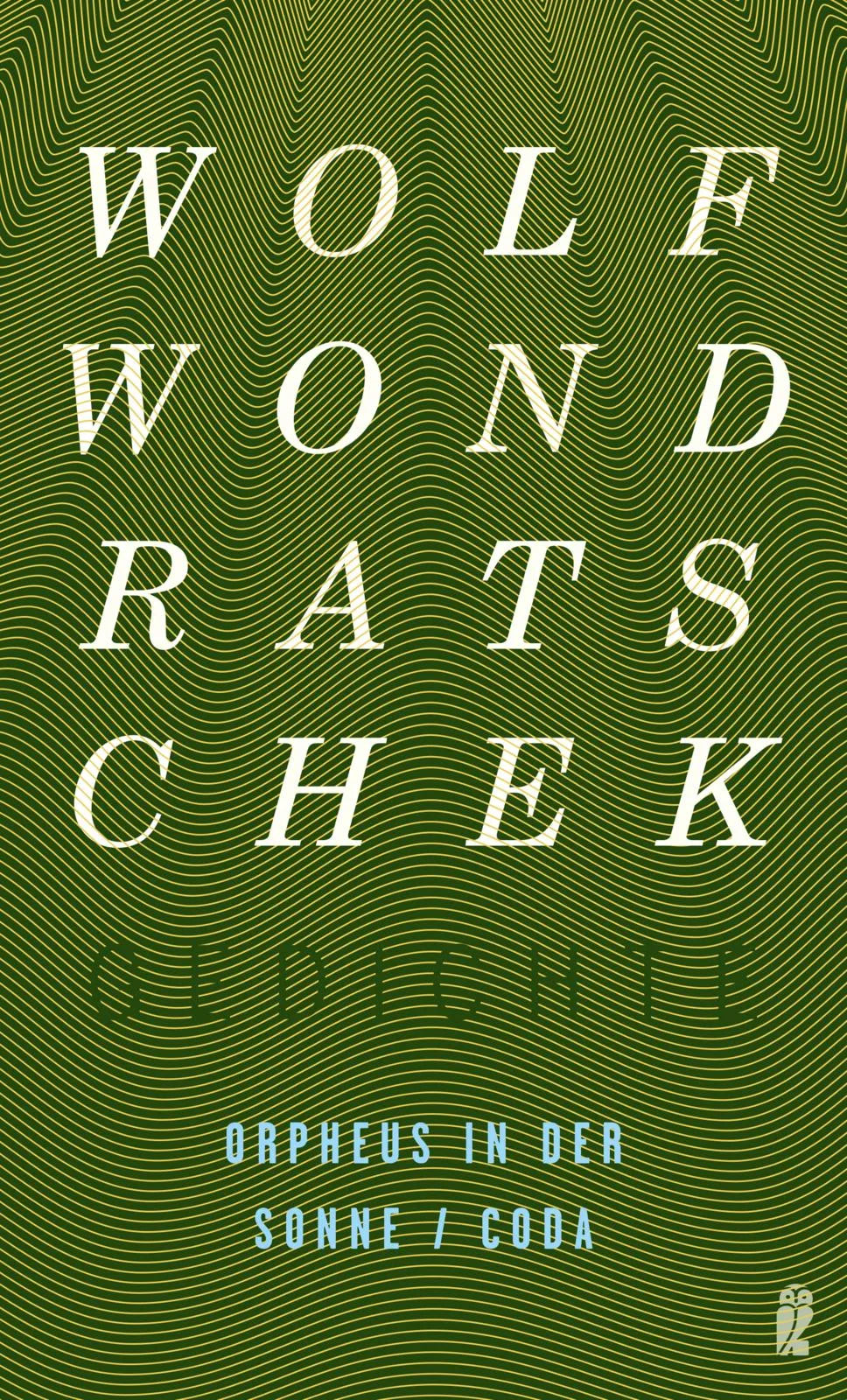 Buchcover von 'Orpheus in der Sonne / Coda' - Taschenbuch von Wolf Wondratschek