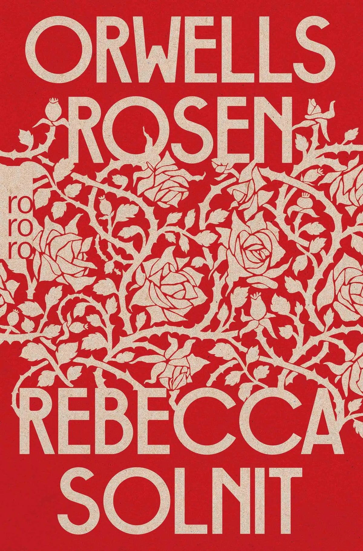 Cover: Orwells Rosen (Taschenbuch) von Rebecca Solnit