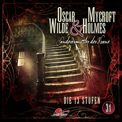 Oscar Wilde & Mycroft Holmes - Folge 31