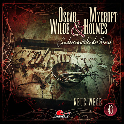 Buchcover von 'Oscar Wilde &amp; Mycroft Holmes - Folge 43' - Hörbuch (CD) von Silke Walter