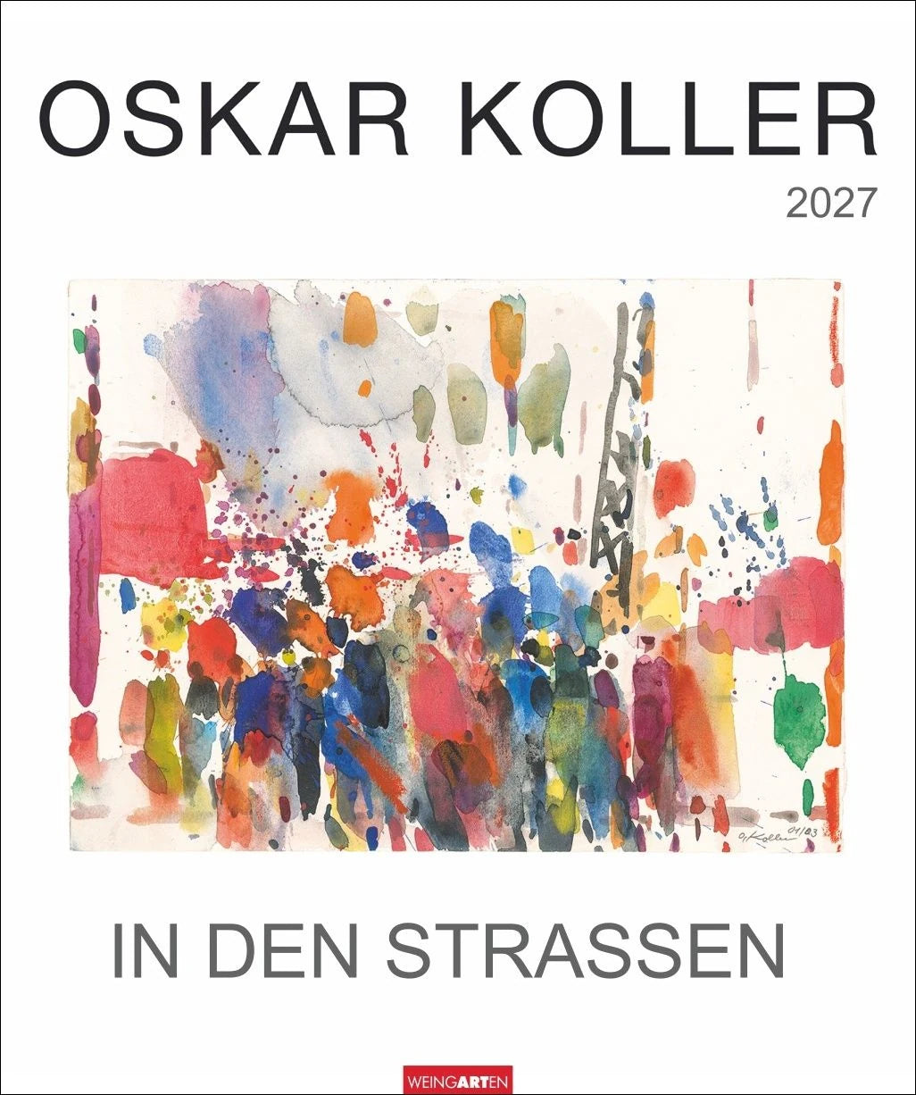 Wandkalender: Oskar Koller - In den Straßen Kalender 2027 - In den Straßen
