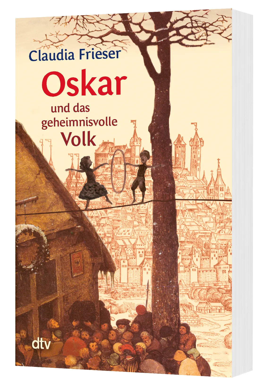 Claudia Frieser - Oskar und das geheimnisvolle Volk