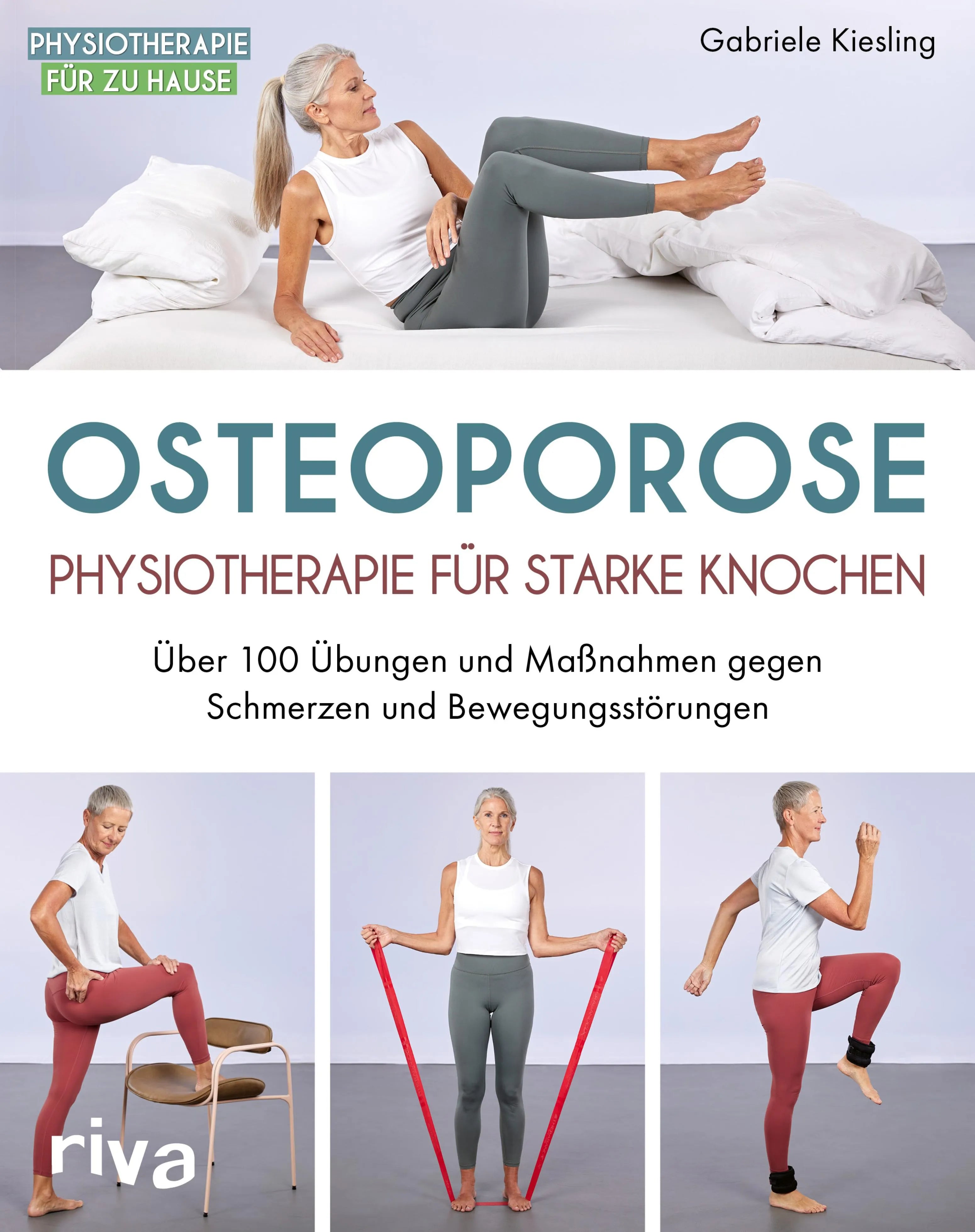 Cover: Osteoporose – Physiotherapie für starke Knochen (E-Book) von Gabriele Kiesling