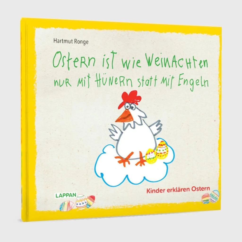 Detailansicht: Ostern ist wie Weihnachten nur mit Hühnern statt mit Engeln (Hardcover)