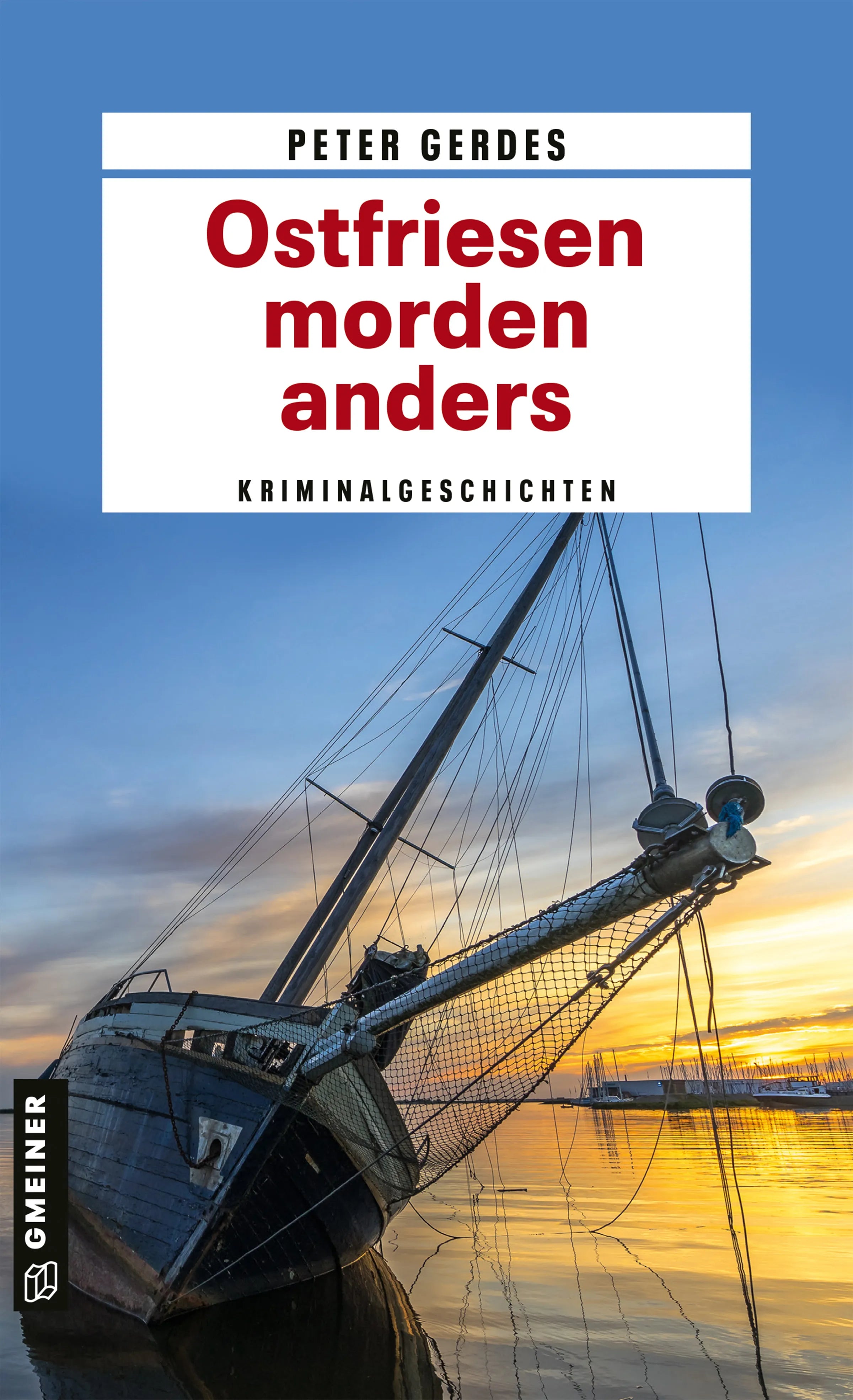 Cover: Ostfriesen morden anders (E-Book) von Peter Gerdes