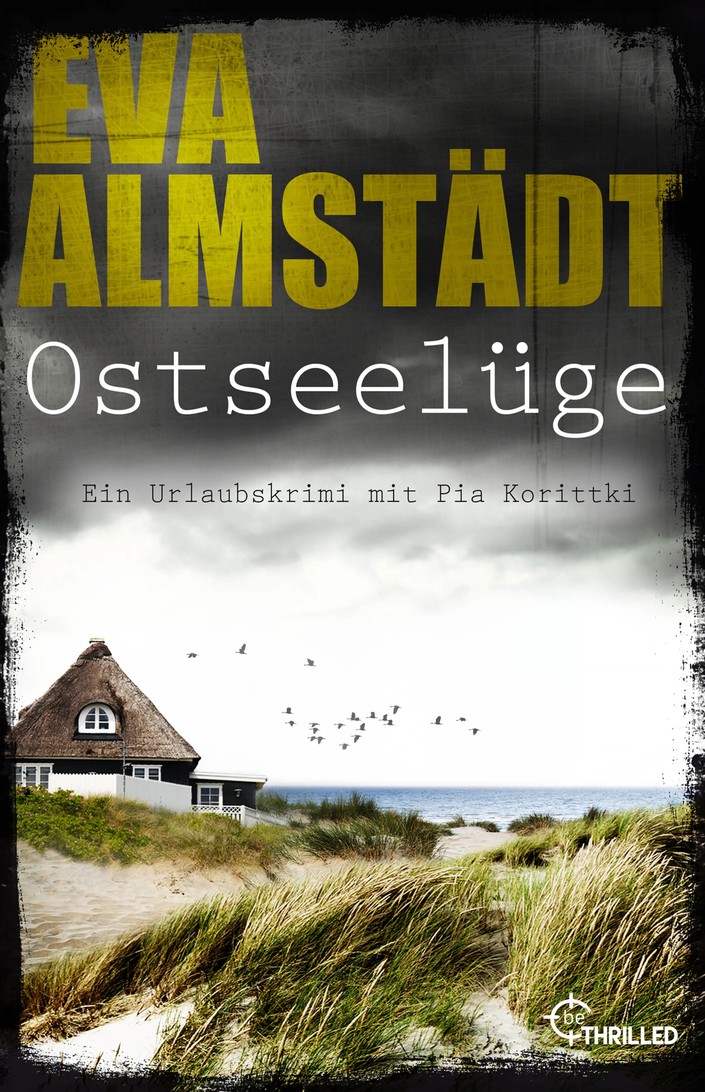 Buchcover von 'Ostseelüge' - Taschenbuch von Eva Almstädt