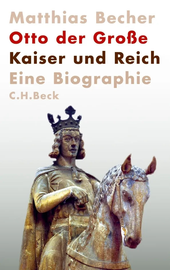 Buchcover von 'Otto der Große' - Gebundene Ausgabe von Matthias Becher
