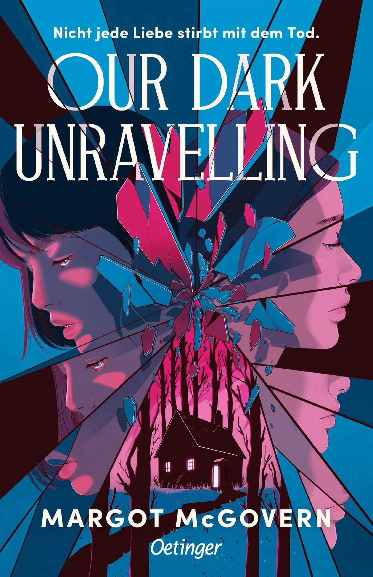 Cover: Our Dark Unravelling (Taschenbuch) von Margot McGovern