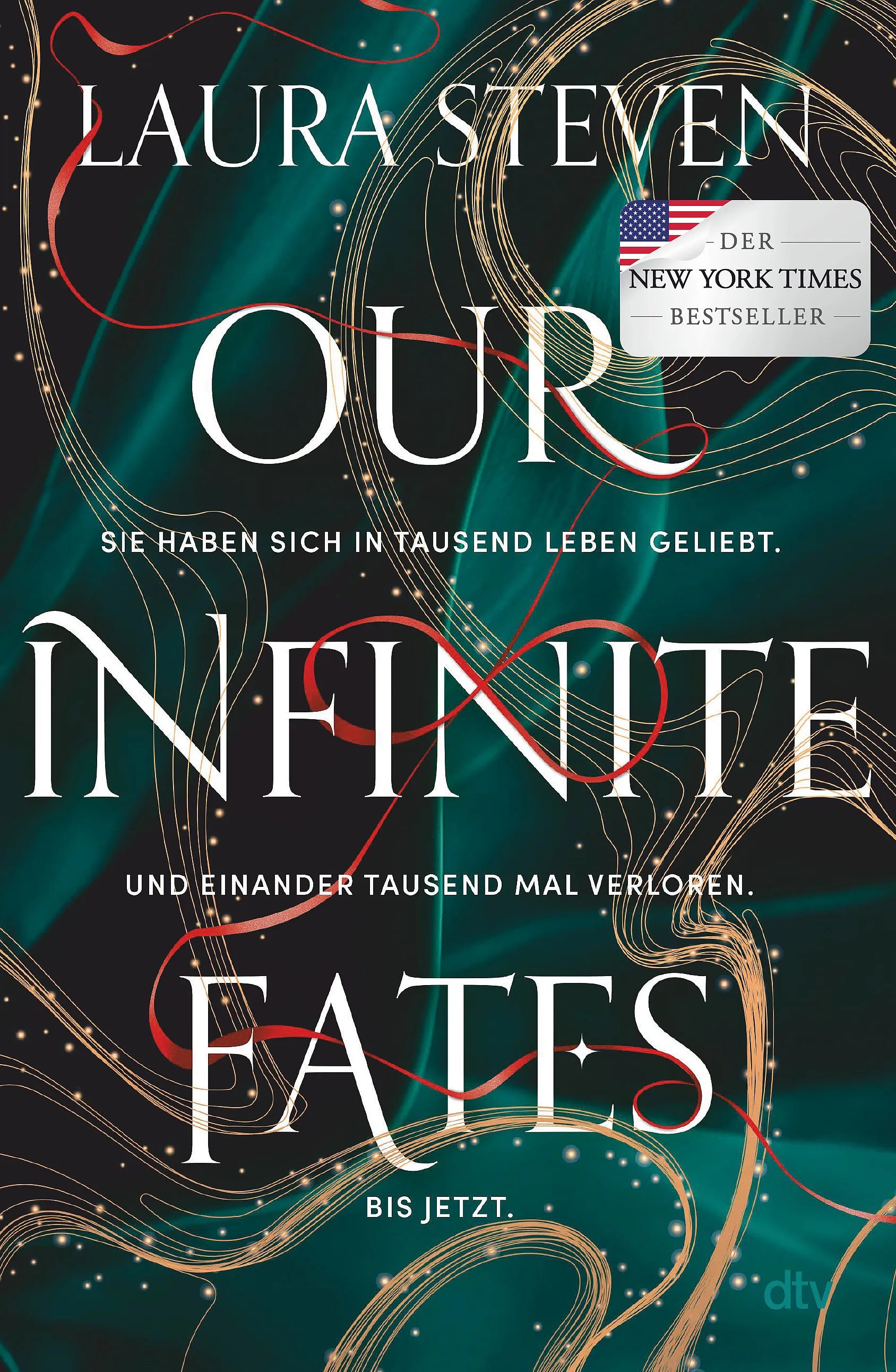 Laura Steven - Our Infinite Fates