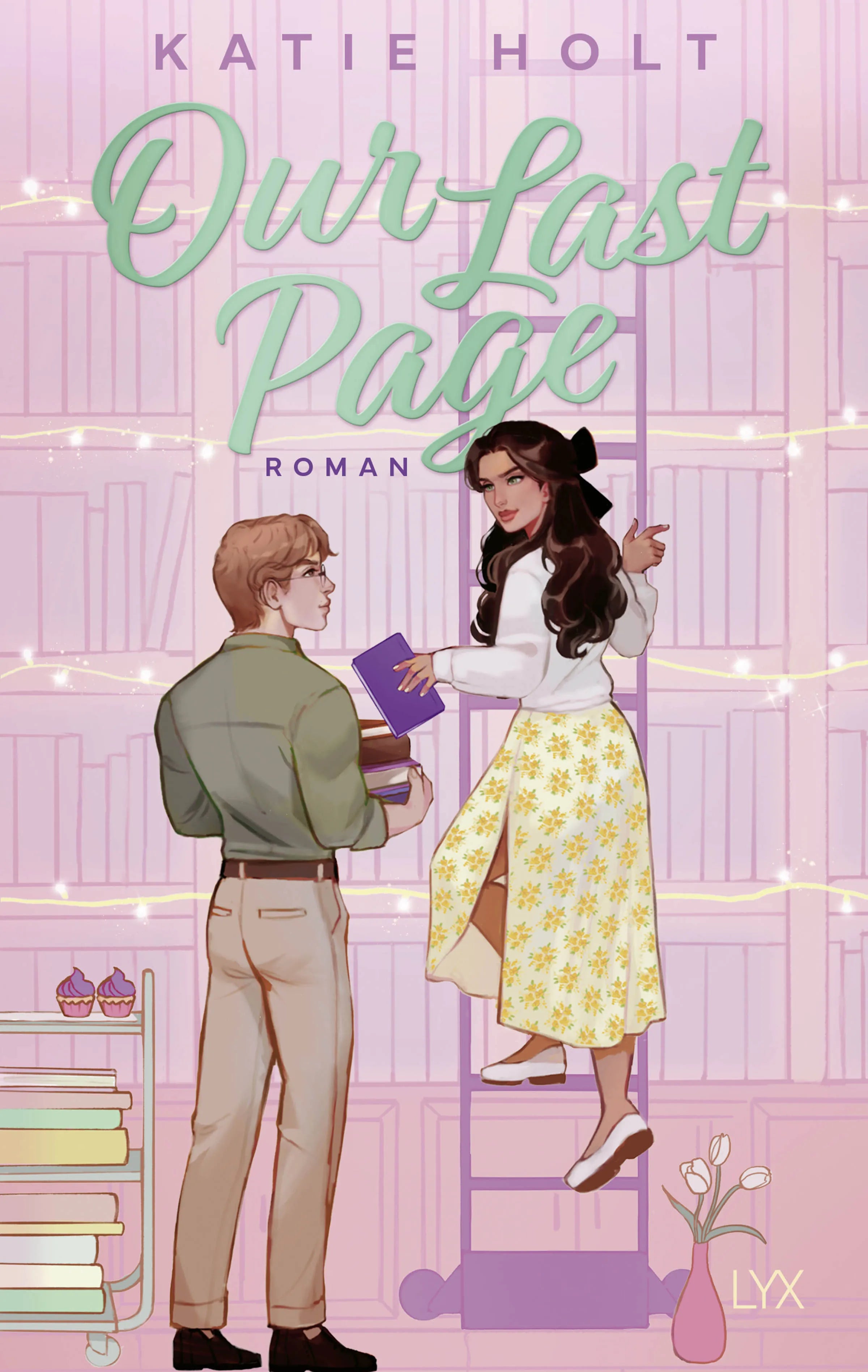 Katie Holt - Our Last Page