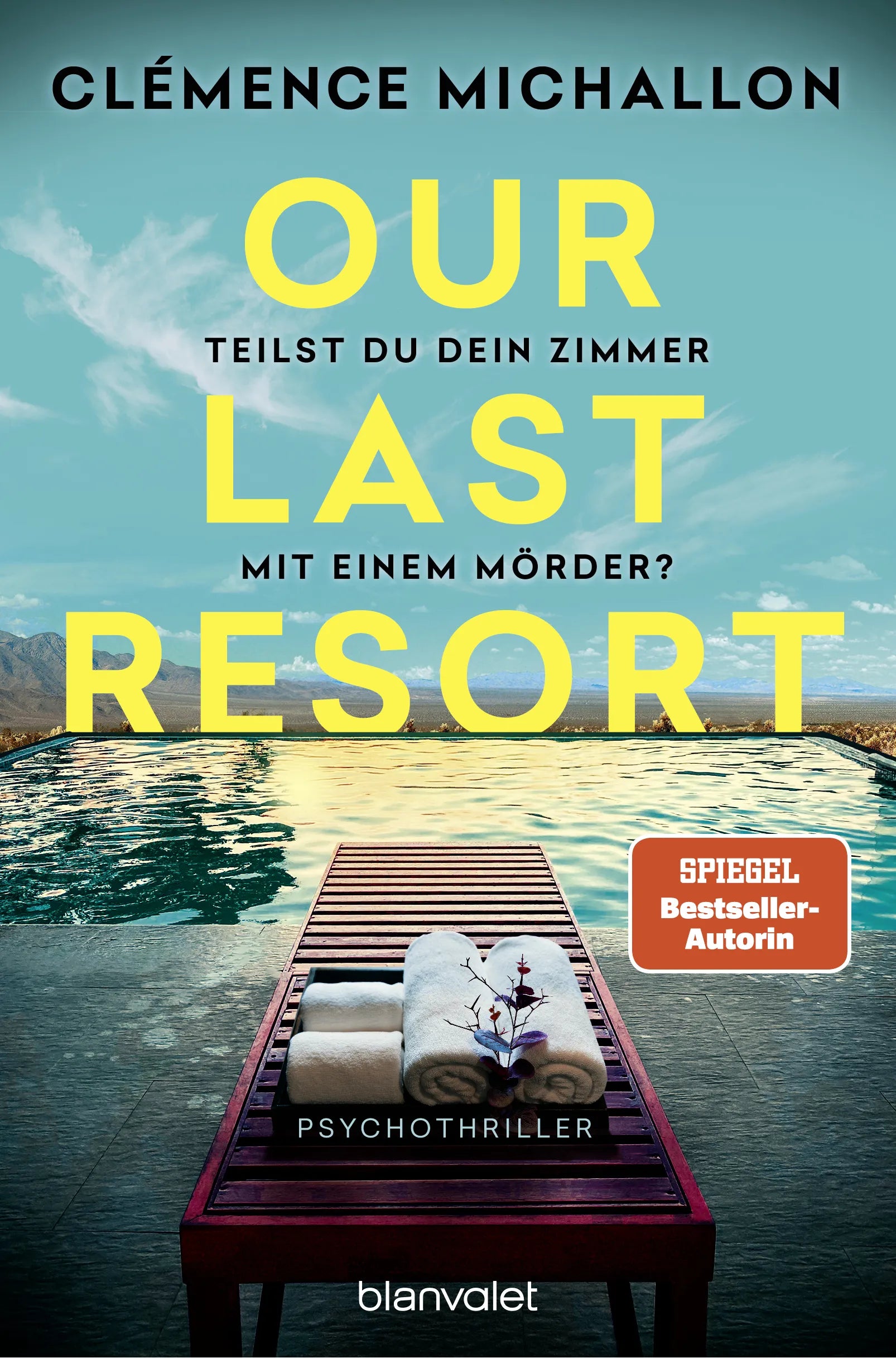 Cover: Our Last Resort - Teilst du dein Zimmer mit einem Mörder? (E-Book) von Clémence Michallon