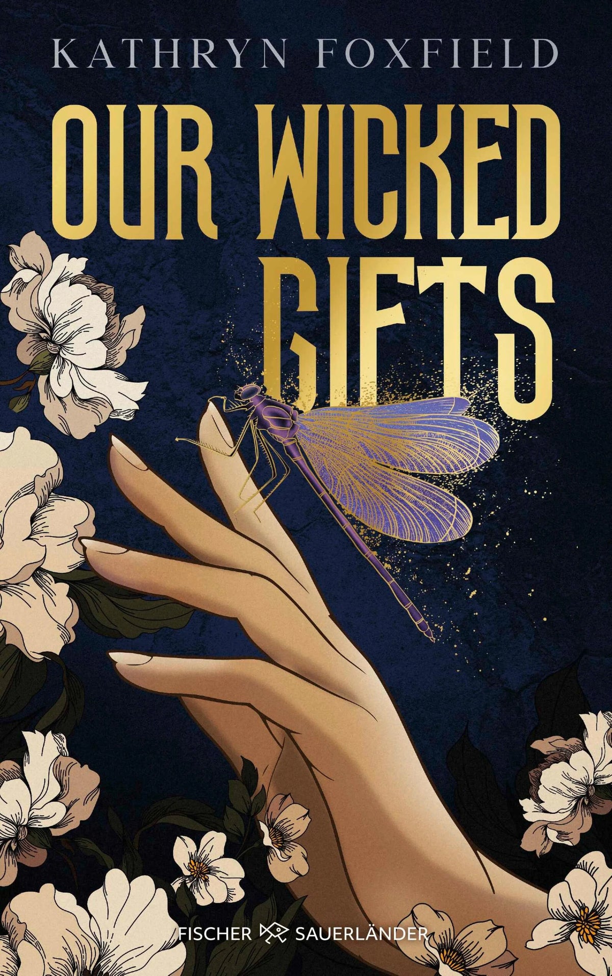 Cover: Our Wicked Gifts (E-Book) von Kathryn Foxfield