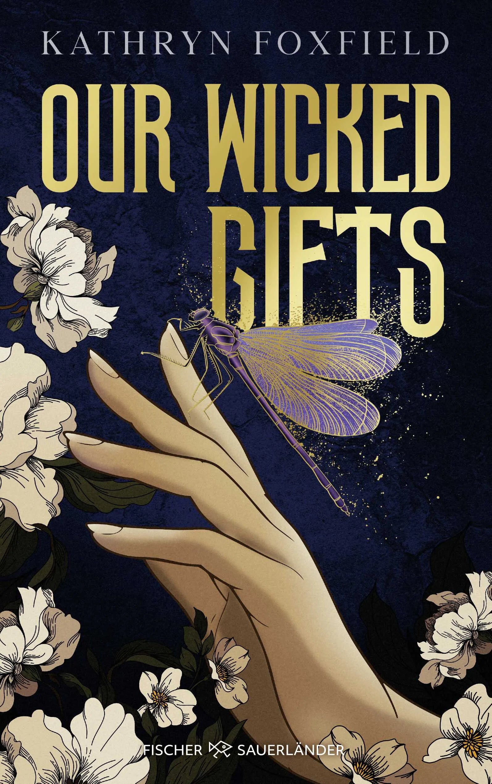 Cover: Our Wicked Gifts (Paperback) von Kathryn Foxfield