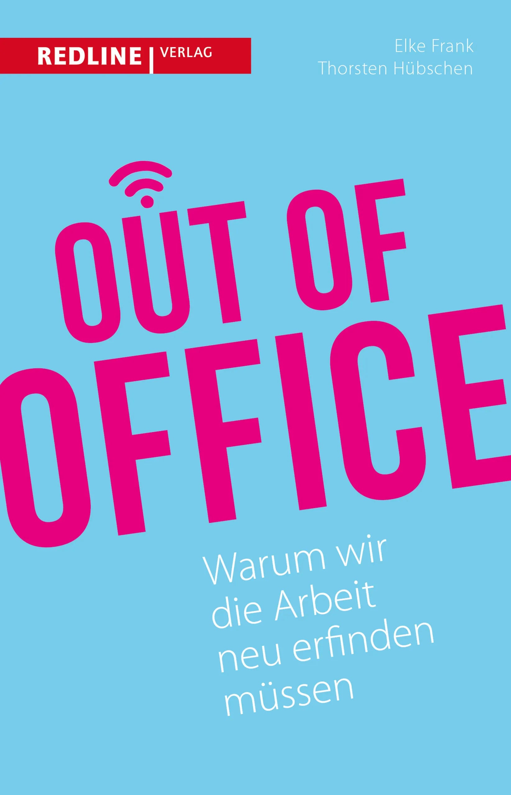 Buchcover von 'Out of Office' - Taschenbuch von Elke Frank
