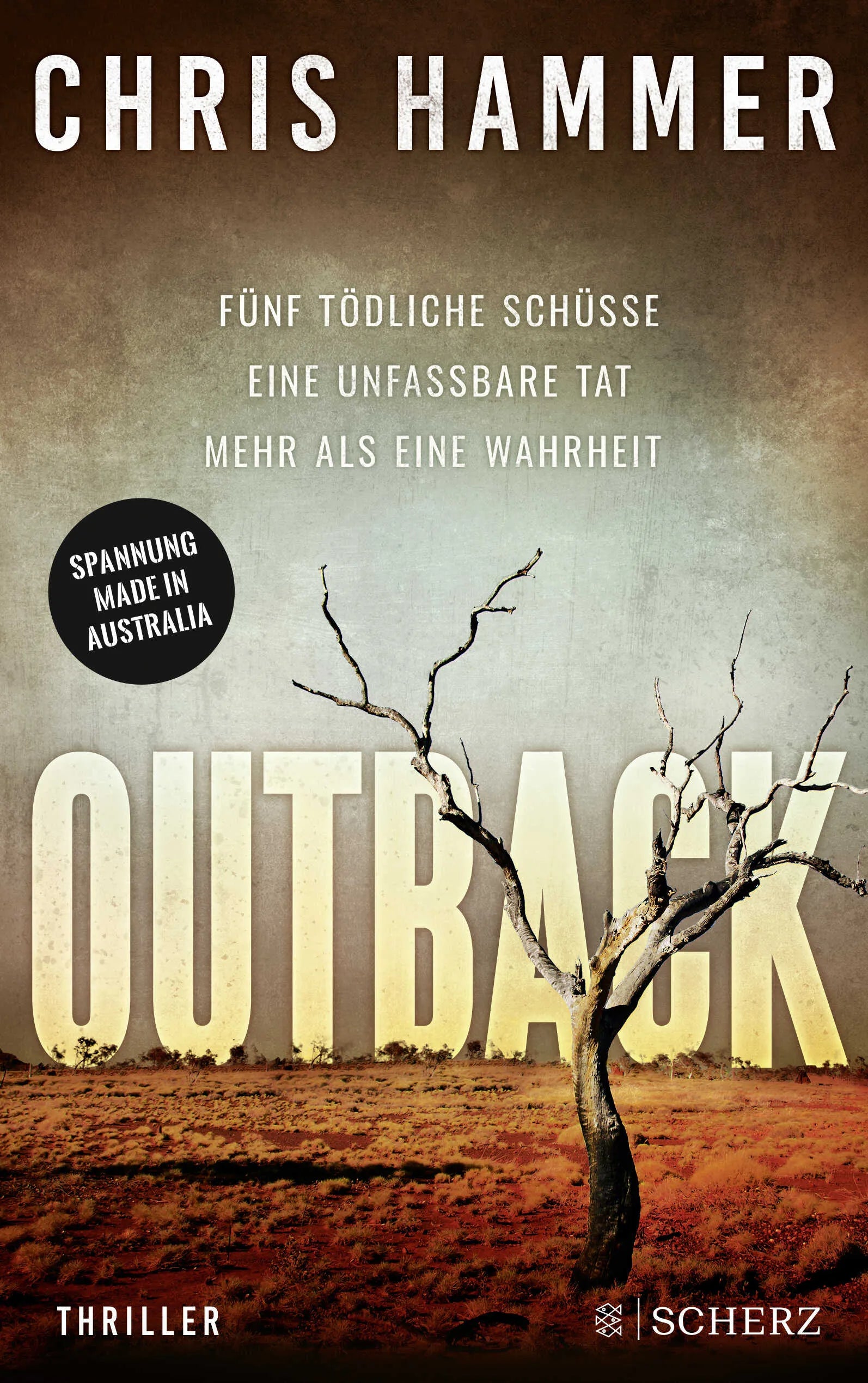 Buchcover von 'Outback - Fünf tödliche Schüsse. Eine unfassbare Tat. Mehr als eine Wahrheit' - Paperback von Chris Hammer