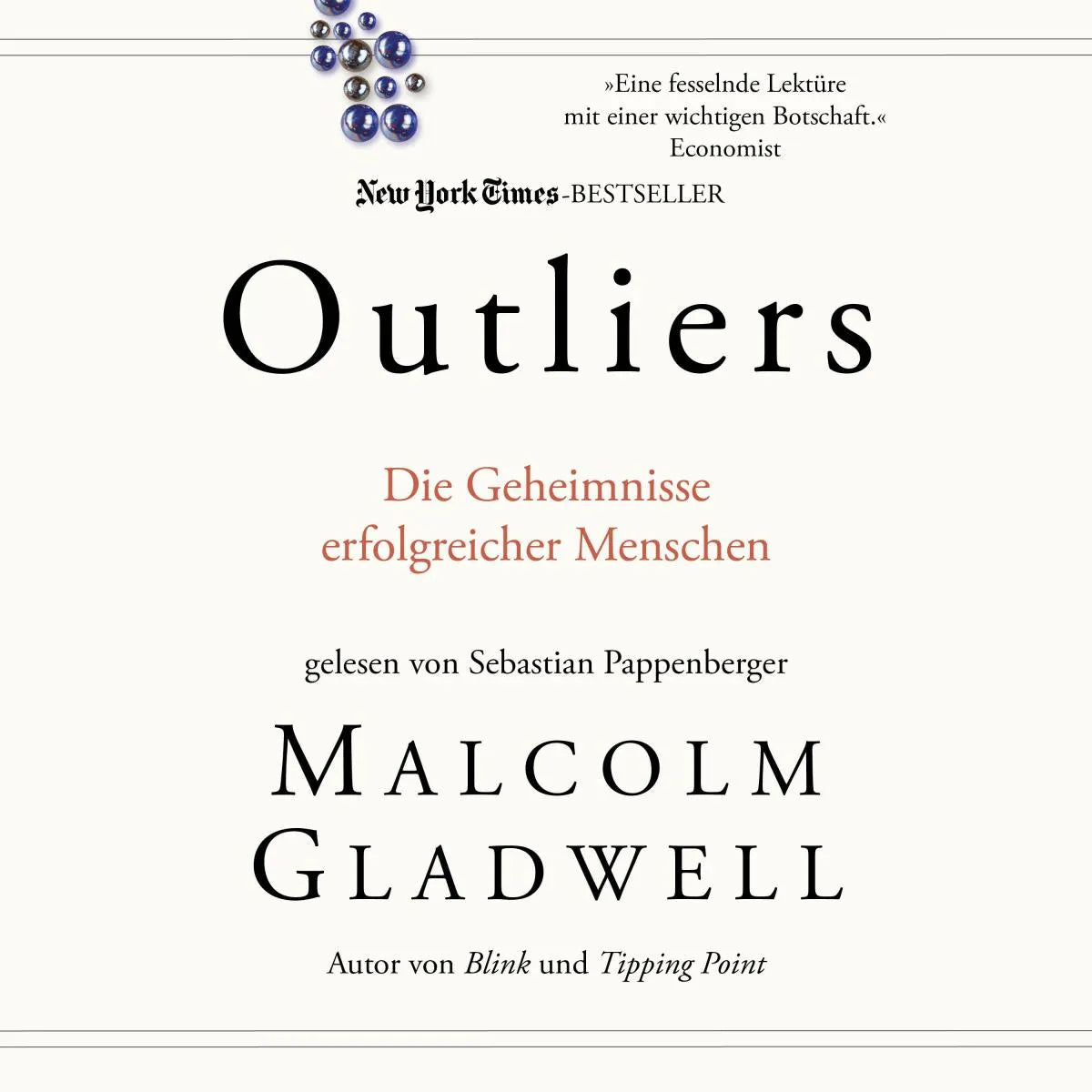 Cover: Outliers (Hörbuch Download) von Malcolm Gladwell