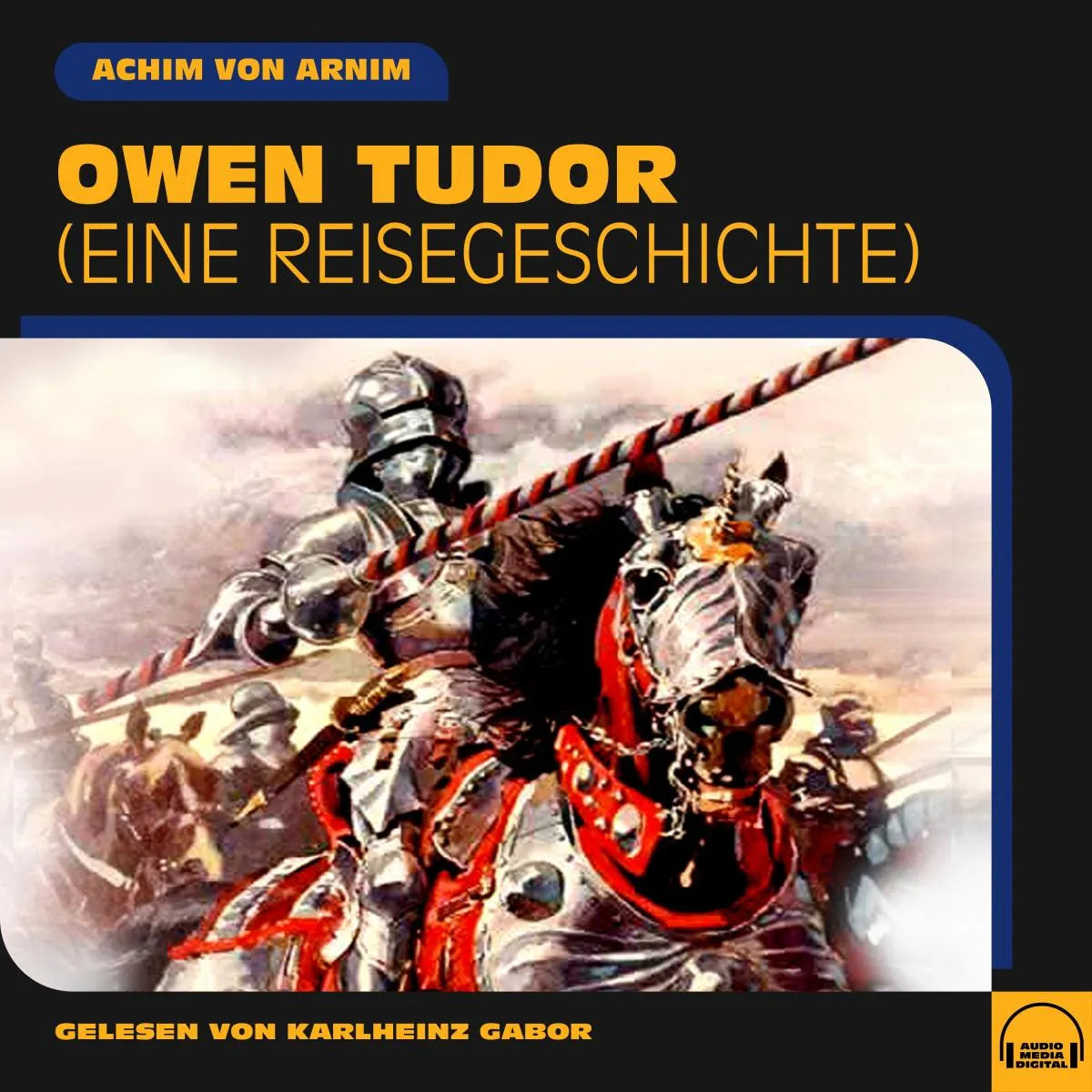 Cover: Owen Tudor (Hörbuch Download) von Achim von Arnim